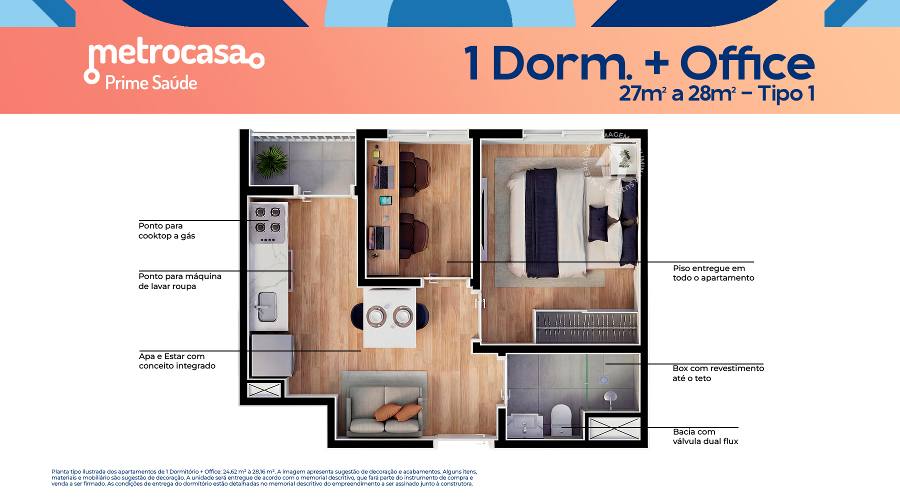 1 Dorm. + Office 